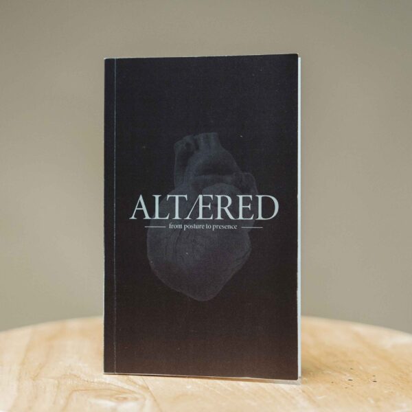 Altered: From Posture to Presence