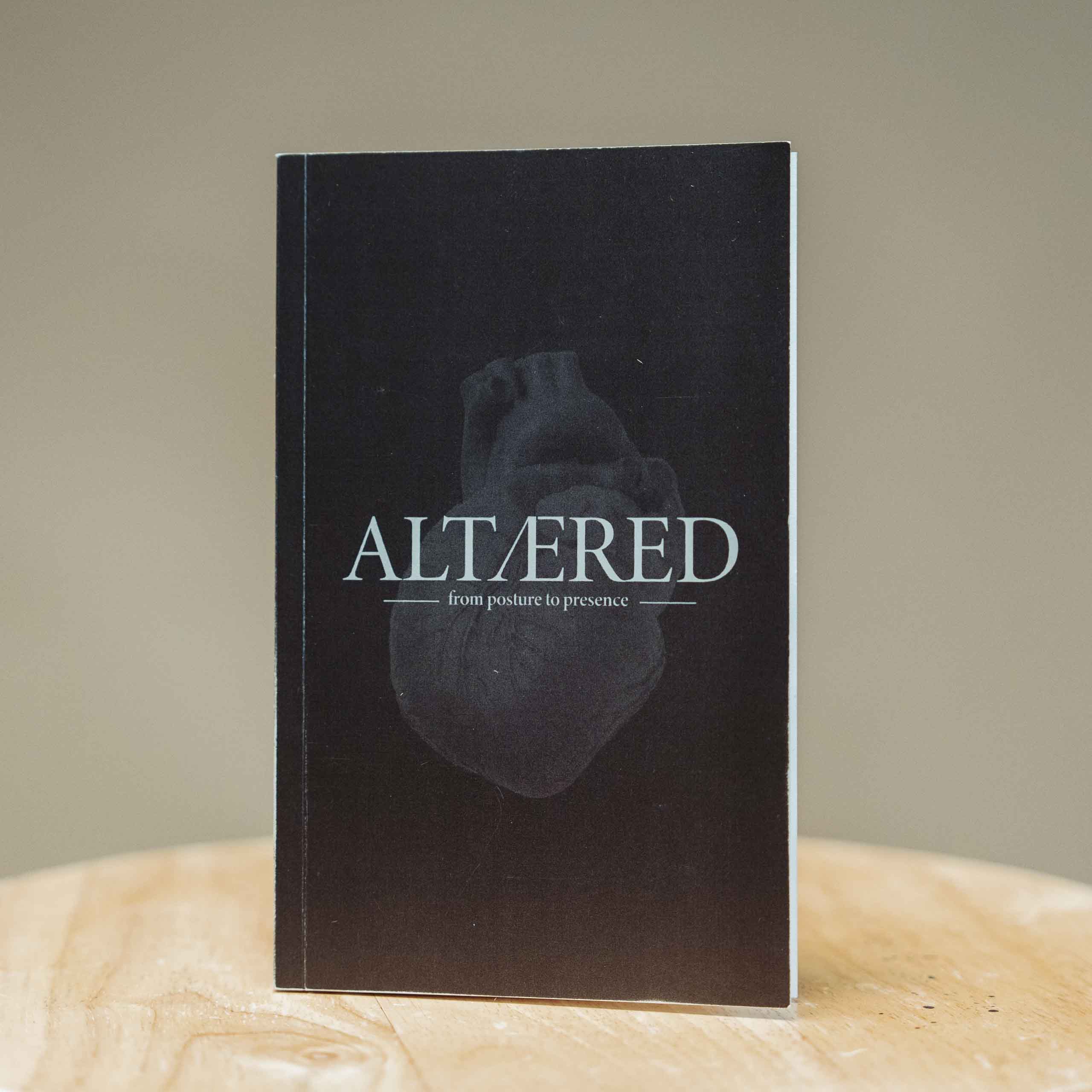 Altered: From Posture to Presence